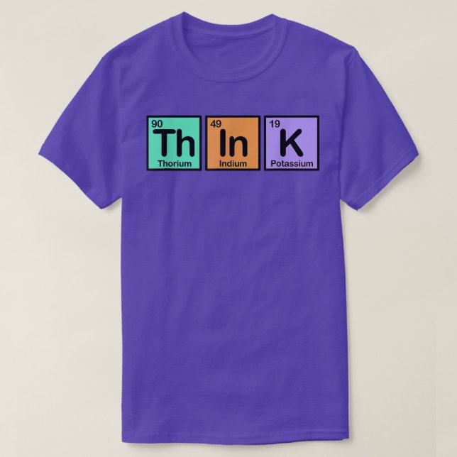 Think Made of Elements Gift Fun Spelling with Chem T-Shirt (Design Front)