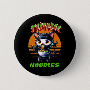 Think Noodles - Mmm Noodles Kawaii Ninja Cat Funny 2 Inch Round Button