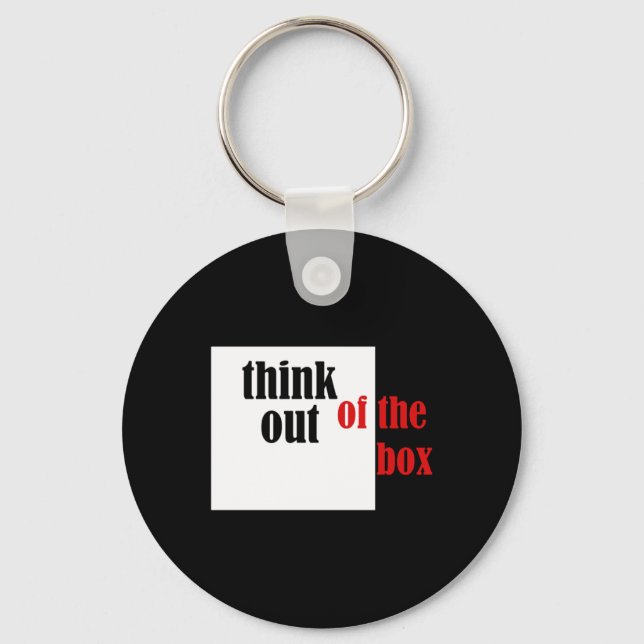 Think Out Of The Box Funny Design  Keychain (Front)