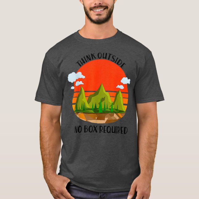 Think Outside No Box Required - Funny Hiking T-Shirt (Front)