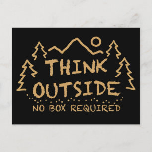 Think Outside, No Box Required Postcard