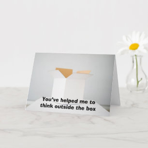Think Outside The Box Card