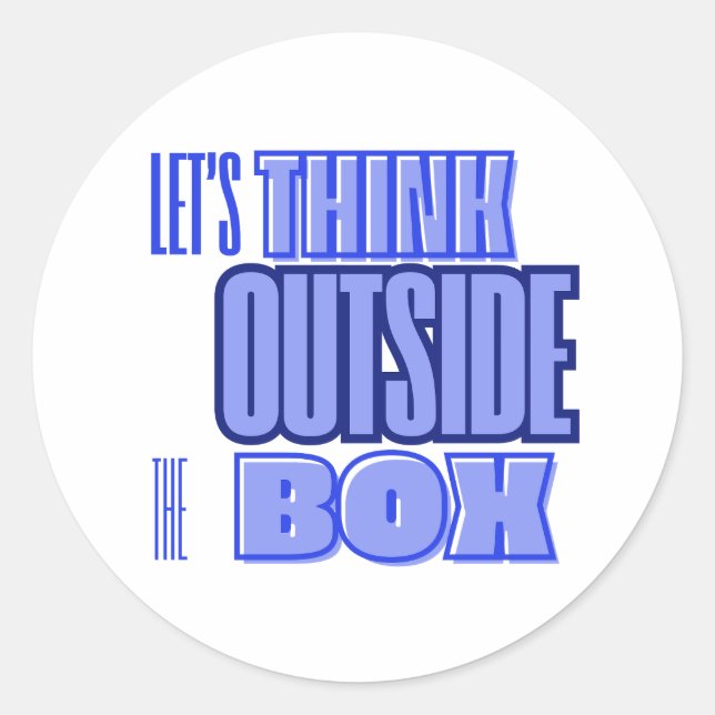 Think Outside the Box Classic Round Sticker (Front)