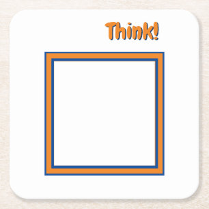 Think! Outside the Box (customisable) Square Paper Coaster