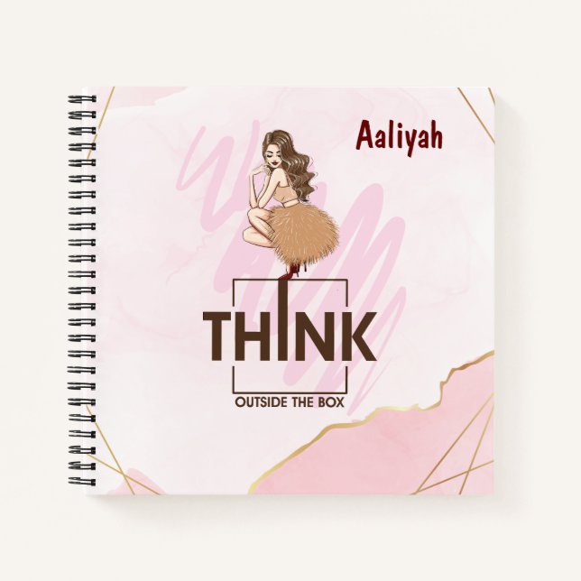 Think outside the box Lady Boss woman Notebook (Front)