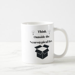 Think Outside The Neurotypical Box Sticker Coffee Mug