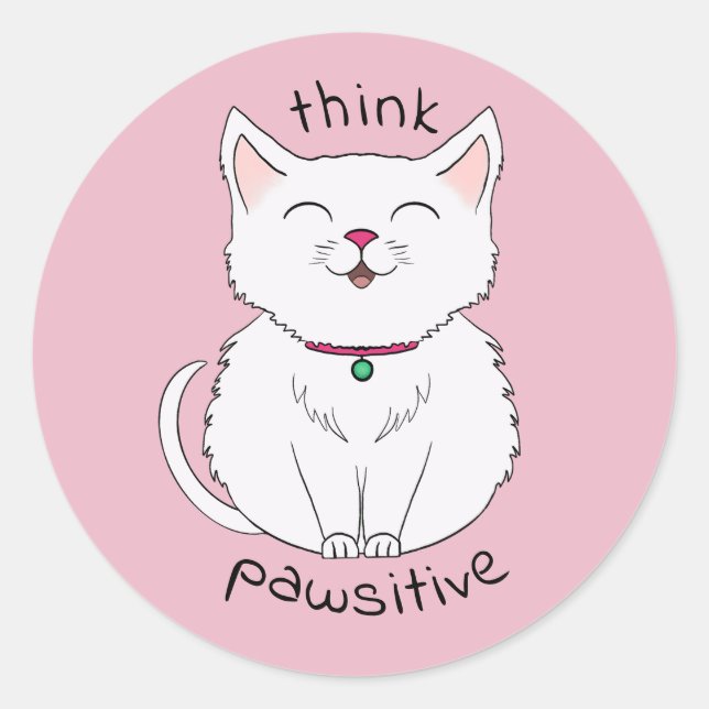 Think Pawsitive Cat Illustration Classic Round Sticker (Front)