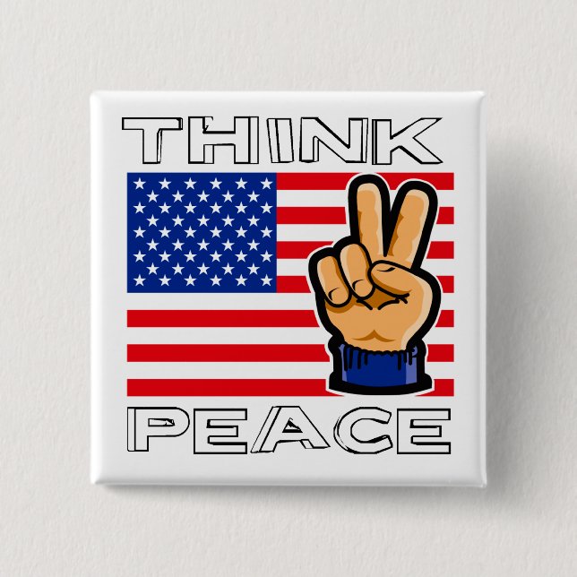 THINK PEACE 2 INCH SQUARE BUTTON (Front)