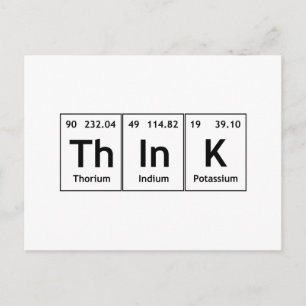 ThInK Periodic Table Element Word Chemistry Symbol Postcard