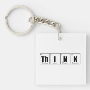 Think Periodic table Keychain