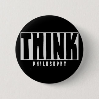 Think Philosophy 2 Inch Round Button