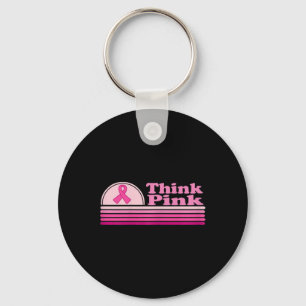 Think Pink Breast Cancer Awareness Month Keychain