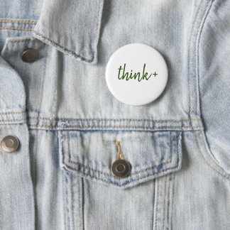 Think Positive 2 Inch Round Button