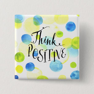 Think Positive 2 Inch Square Button