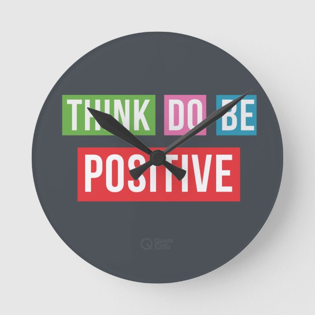 Think Positive Inspirational Quote Clock (Front)
