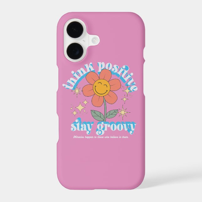 Think Positive Stay Groovy Slogan iPhone Case (Back)