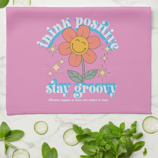 Think Positive Stay Groovy Slogan Kitchen Towel (Folded)