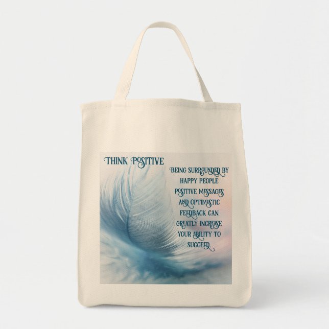 Think Positive Tote Bag (Front)