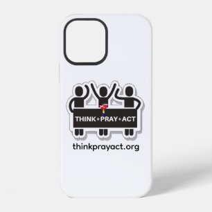 Think+Pray+Act iPhone 12 case