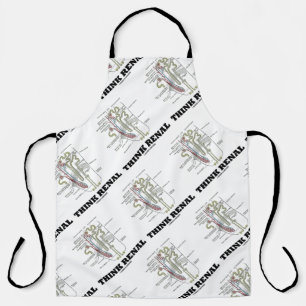 Think Renal Kidney Nephron Advice Apron