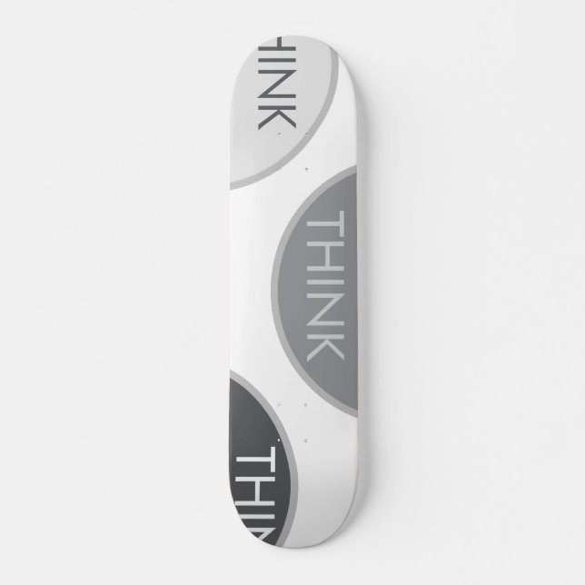 Think skateboard (Devant)