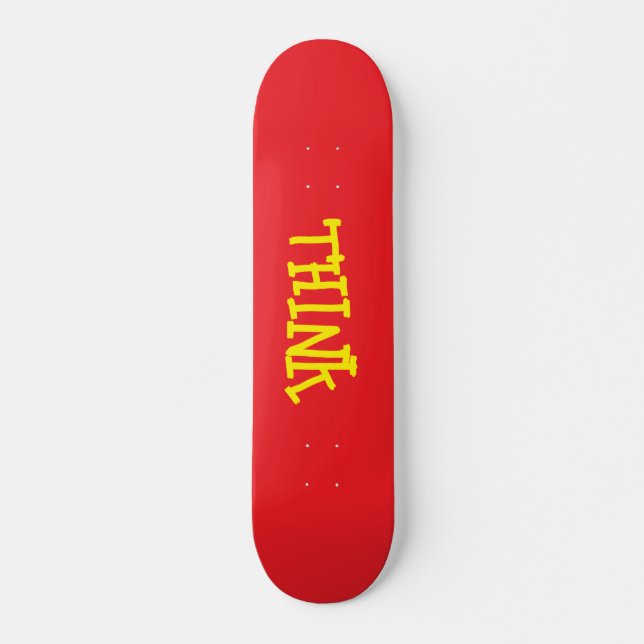Think Skateboarding deck Skateboard (Front)