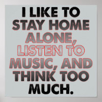 Think Too Much Funny Introvert Poster Sign Poster