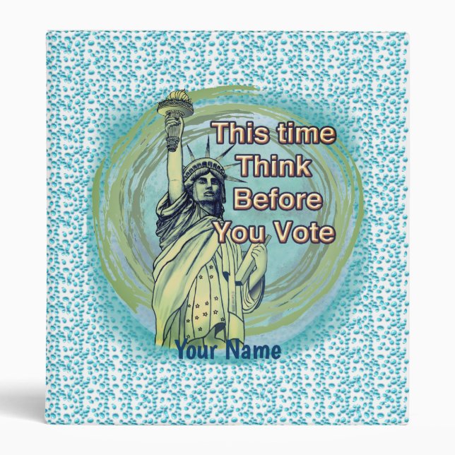 Think Vote Liberty   binder (Front)