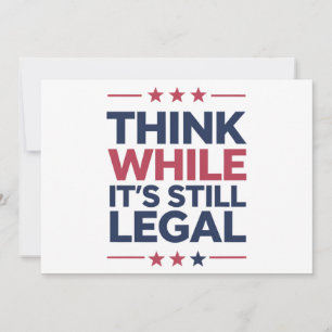 Think While It's A Still Legal Republican Gift Invitation