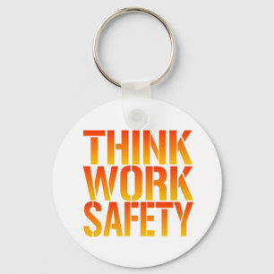 Think Work Safety Keychain
