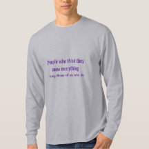 Think You Know Everything Basic Long Sleeve