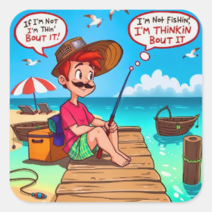 Thinkin' 'Bout Fishin', A Daydreamer at the Pier Square Sticker