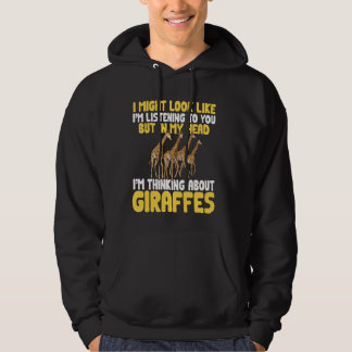 Thinking About Giraffes Safari Zoo Animal Giraffe Hoodie
