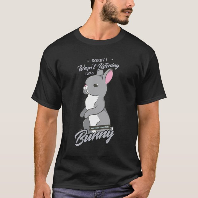 Thinking About My Bunny Cute Rodent Rabbit T-Shirt (Front)