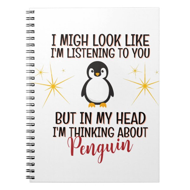 Thinking About Penguins – Funny Personalized Notebook (Front)