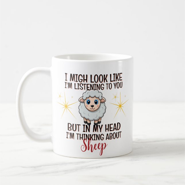 Thinking About Sheep – Funny Personalized Coffee Mug (Left)