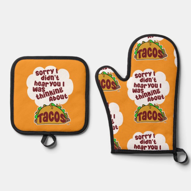 Thinking About Tacos Tasty Food Humour Pattern Oven Mitt & Pot Holder Set (Front)