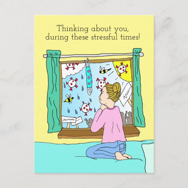 Thinking about you during these Stressful Times Postcard (Front)