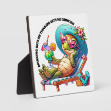 Thinking and Drinking Plaque