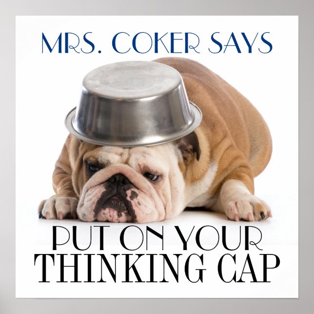 Thinking Cap School Humour Poster (Front)