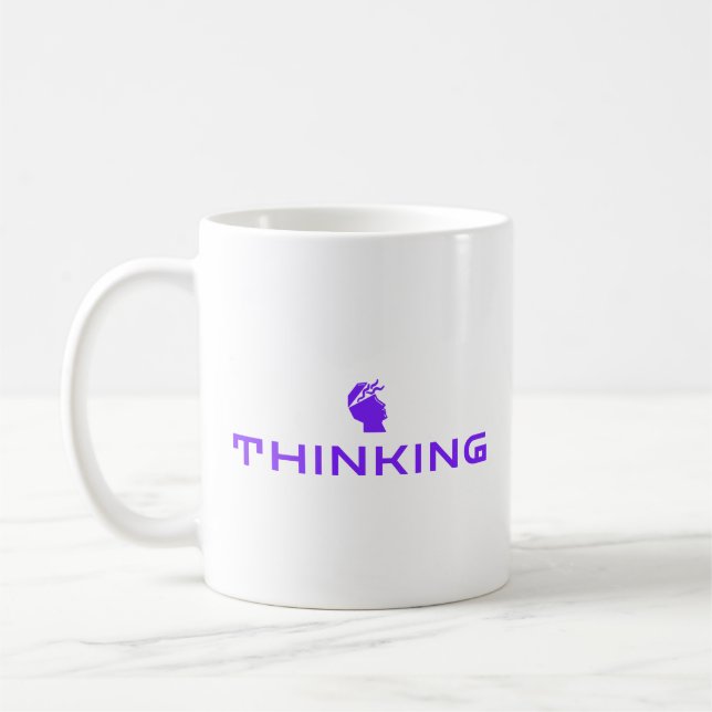 THINKING Classic Mug | Minimalist Mind Statement (Left)