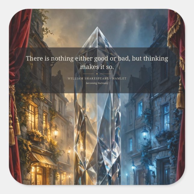 Thinking Makes It So — Shakespeare Sticker (Front)