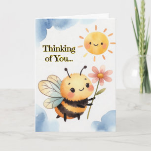 Thinking of You Bee Card
