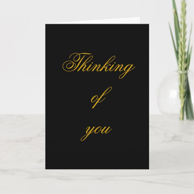 Thinking of you , black and gold elegant card (Front)