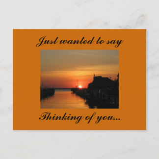 Thinking of you..., Just wanted to say Postcard