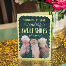 Thinking of You sending Sweet Smiles