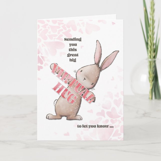 Thinking of You Virtual Hug Bunny Holiday Card (Front)