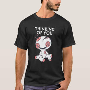 Thinking Of You Voodoo Doll  1 T-Shirt