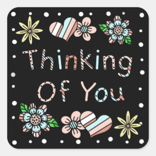 Thinking of You   Whimsical Floral Square Sticker