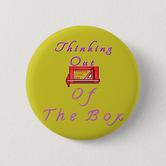 Thinking Outside the Box Design 2 Inch Round Button (Front)